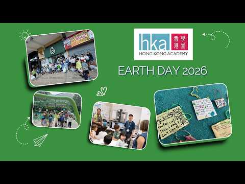 Hong Kong Academy Empowers Students with Environmental Initiatives